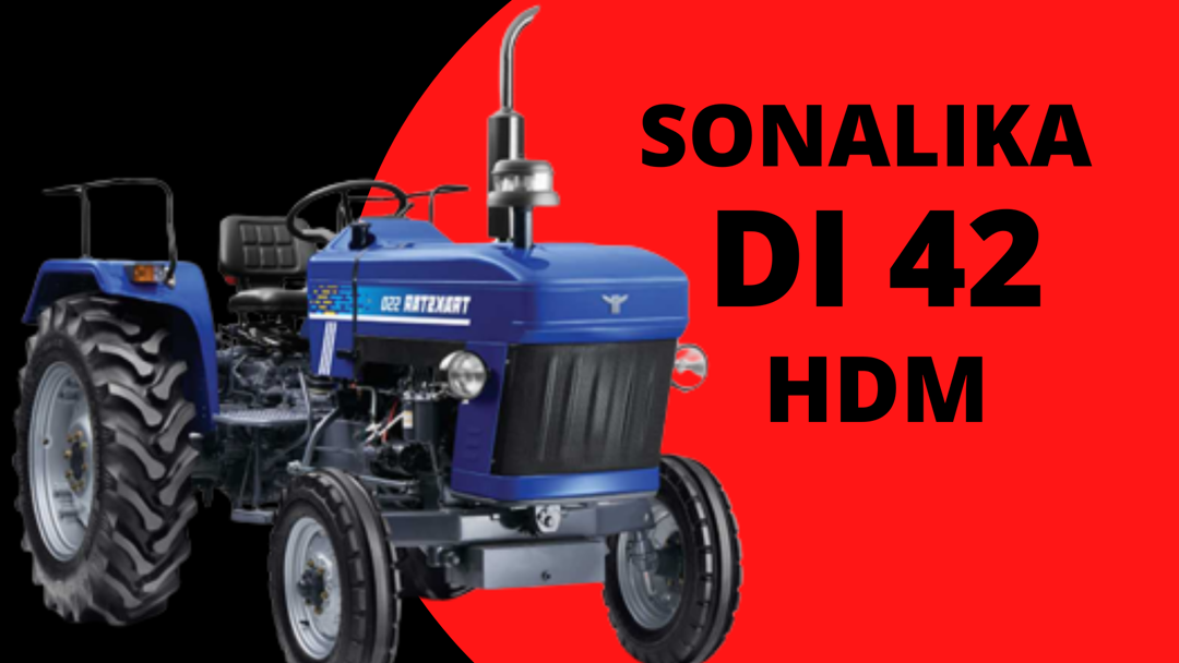 SONALIKA DI 42 HDM