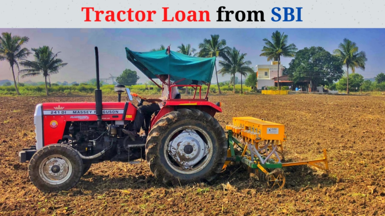 Tractor Loans SBI MORTGAGE FREE Tatkal Tractor Loan Comes With Multiple Benefits